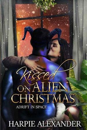 Kissed on Alien Christmas by Harpie Alexander