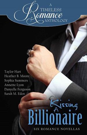 Kissing a Billionaire by Taylor Hart