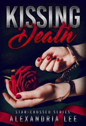 Kissing Death by Alexandria Lee