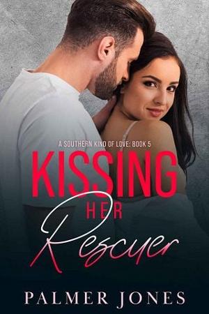 Kissing Her Rescuer by Palmer Jones
