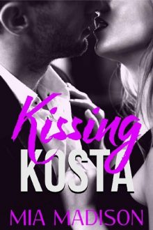 Kissing Kosta by Mia Madison
