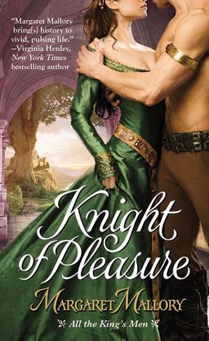 Knight of Pleasure by Margaret Mallory