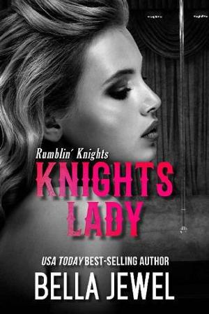 Knights Lady by Bella Jewel