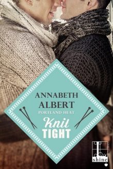 Knit Tight by Annabeth Albert
