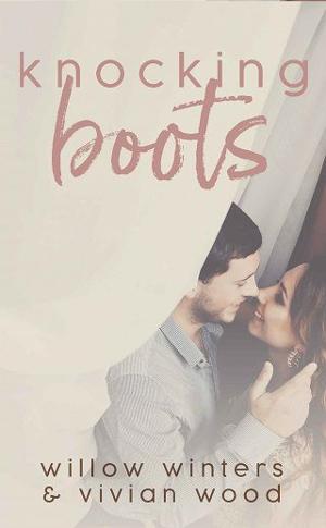 Knocking Boots by Willow Winters