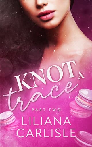 Knot A Trace, Part Two by Liliana Carlisle