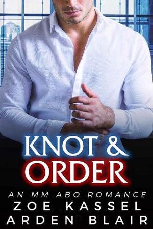 Knot and Order by Zoe Kassel