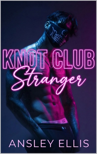 Knot Club: Stranger by Ansley Ellis