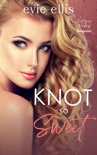 Knot so Sweet by Evie Ellis