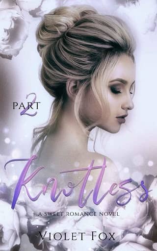 Knotless, Part Two by Violet Fox