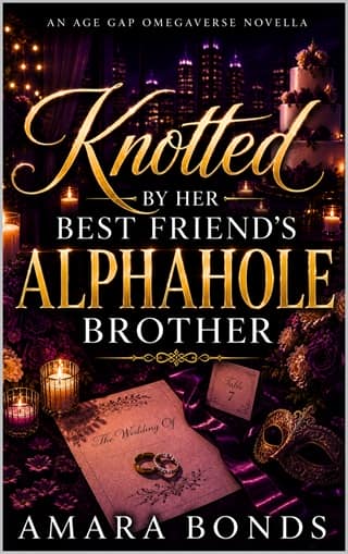 Knotted By her Best Friend’s Alphahole Brother by Amara Bonds