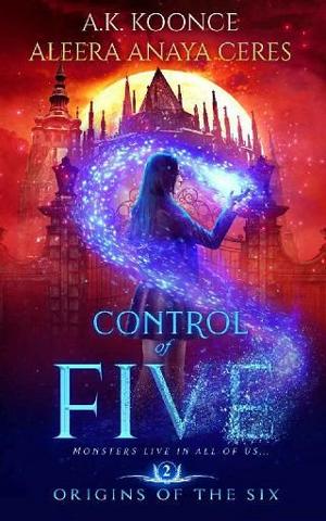 Control of Five by A.K. Koonce
