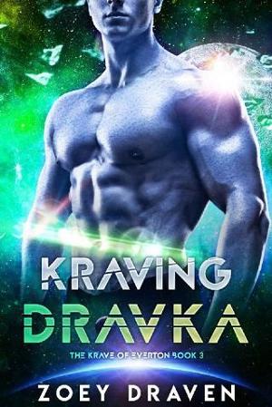 Kraving Dravka by Zoey Draven