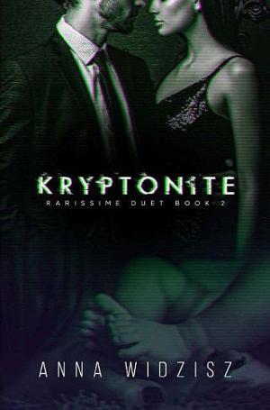 Kryptonite by Anna Widzisz