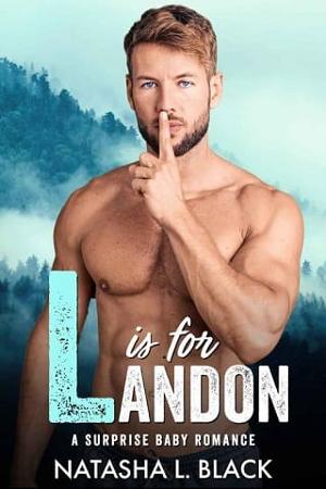L is for Landon by Natasha L. Black