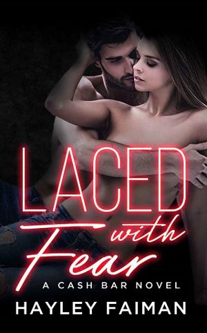 Laced with Fear by Hayley Faiman