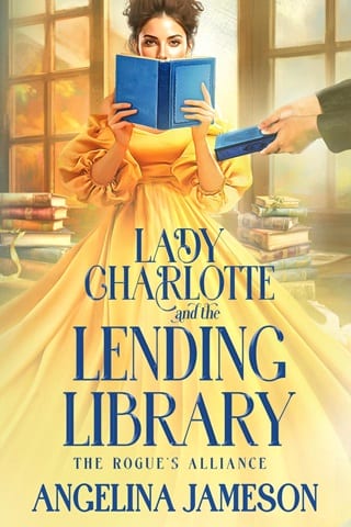 Lady Charlotte and the Lending Library by Angelina Jameson