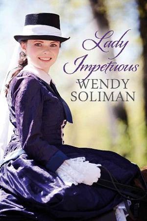 Lady Impetuous by Wendy Soliman