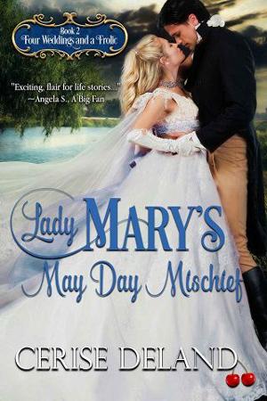 Lady Mary’s May Day Mischief by Cerise DeLand