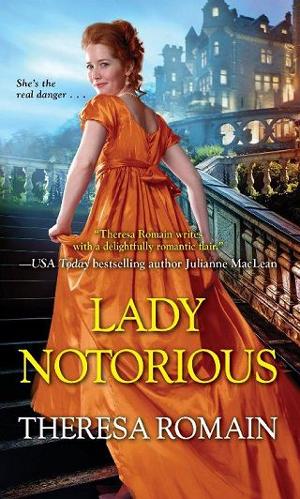 Lady Notorious by Theresa Romain