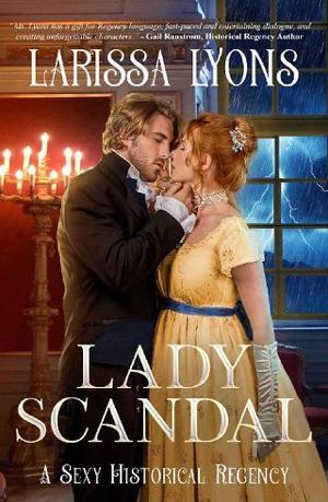 Lady Scandal by Larissa Lyons
