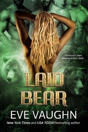 Laid Bear by Eve Vaughn