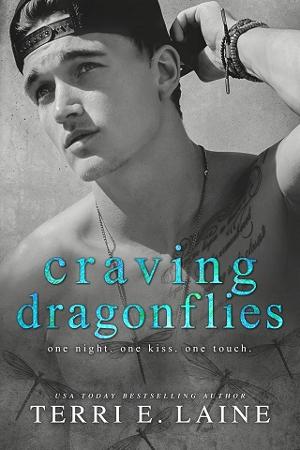 Craving Dragonflies by Terri E. Laine