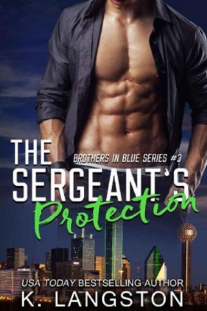 The Sergeant’s Protection by K. Langston