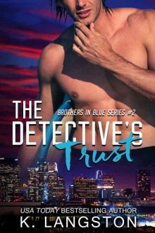 The Detective’s Trust by K. Langston