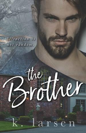 The Brother by K. Larsen