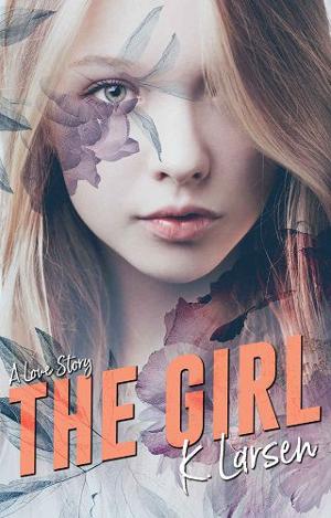 The Girl by K. Larsen