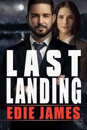 Last Landing by Edie James