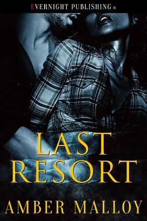 Last Resort by Amber Malloy