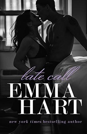 Late Call by Emma Hart