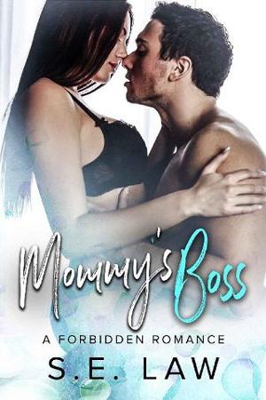 Mommy’s Boss by S.E. Law