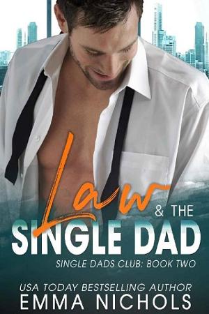 Law & The Single Dad by Emma Nichols
