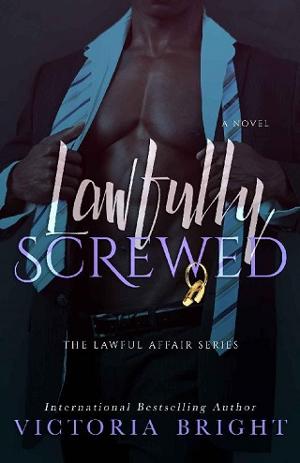 Lawfully Screwed by Victoria Bright