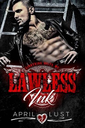 Lawless Ink by April Lust