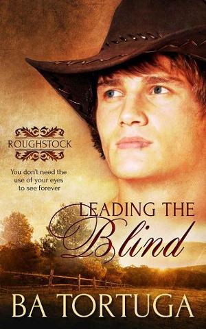 Leading the Blind by B.A. Tortuga