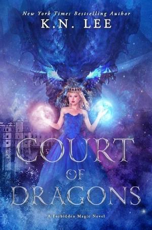 Court of Dragons by K.N. Lee