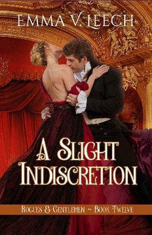 A Slight Indiscretion by Emma V. Leech