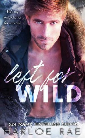 Left for Wild by Harloe Rae
