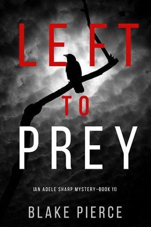 Left to Prey by Blake Pierce