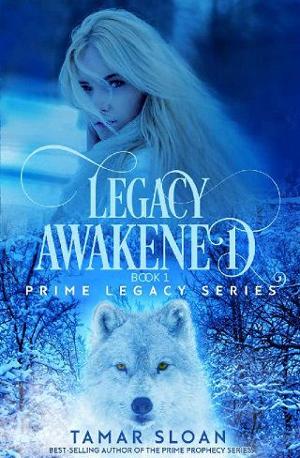 Legacy Awakened by Tamar Sloan