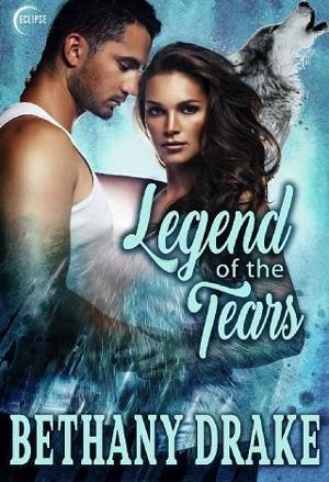 Legend of the Tears by Bethany Drake