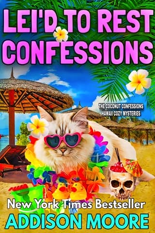 Lei’d to Rest Confessions by Addison Moore