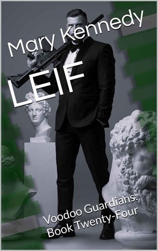 Leif by Mary Kennedy