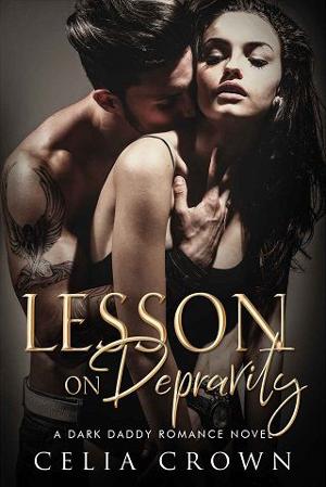Lesson on Depravity by Celia Crown