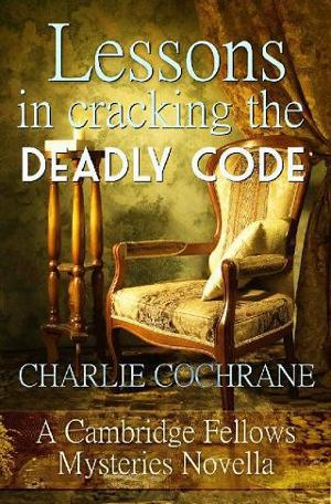 Lessons in Cracking the Deadly Code by Charlie Cochrane