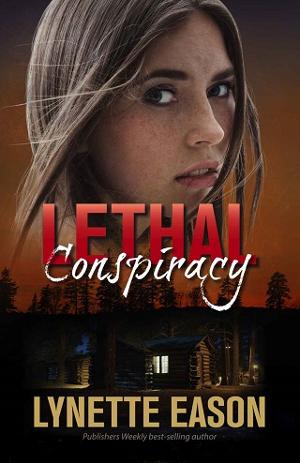 Lethal Conspiracy by Lynette Eason